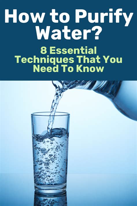 What is the best way to purify water. Things To Know About What is the best way to purify water. 